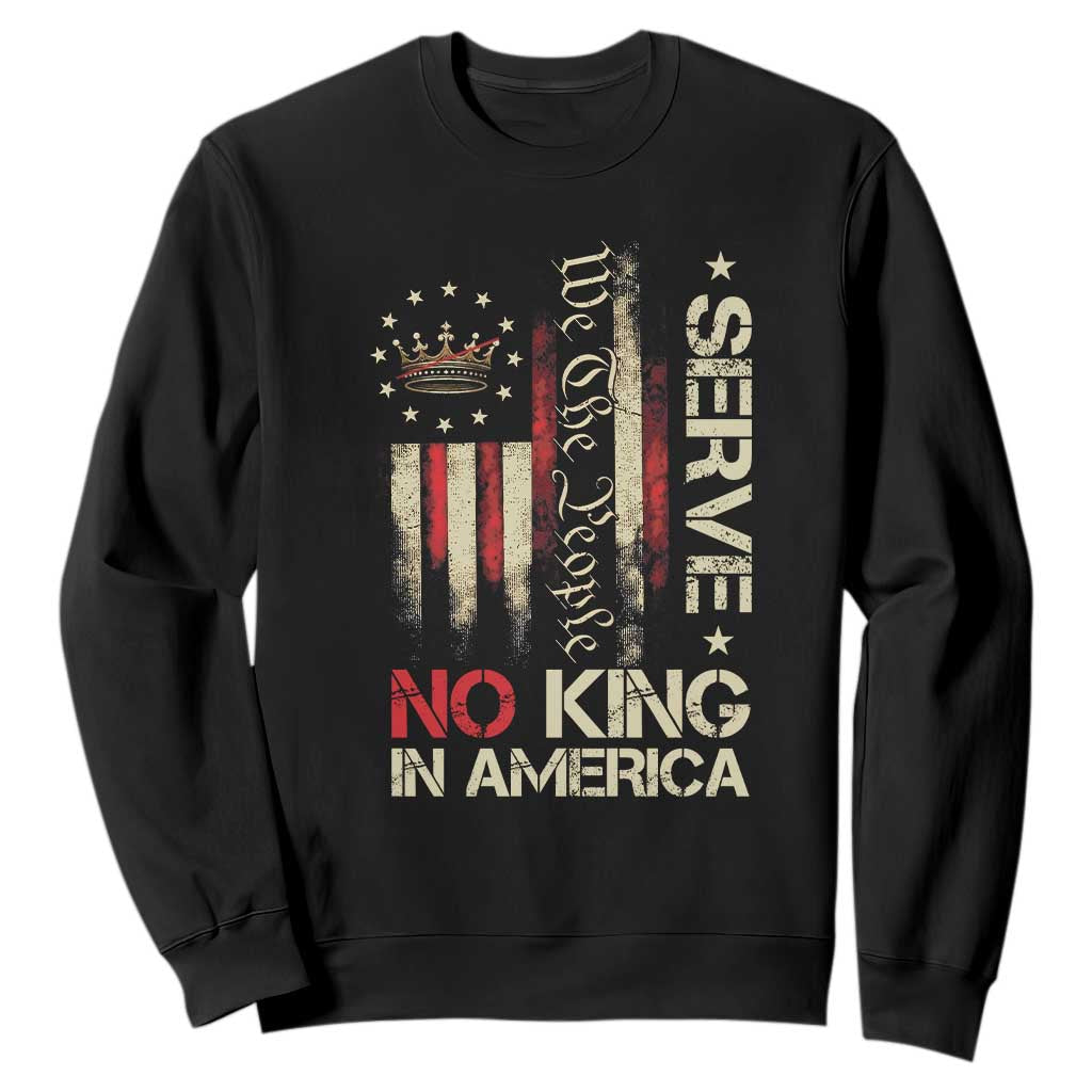 Funny We The People Serve No King In American Sweatshirt Vintage Betsy Ross Flag TS11 Black Print Your Wear