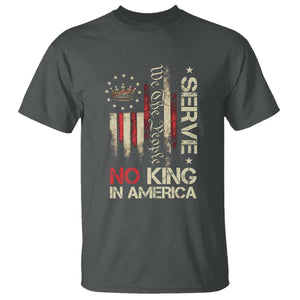 Funny We The People Serve No King In American T Shirt Vintage Betsy Ross Flag TS11 Dark Heather Print Your Wear
