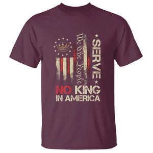 Funny We The People Serve No King In American T Shirt Vintage Betsy Ross Flag TS11 Maroon Print Your Wear