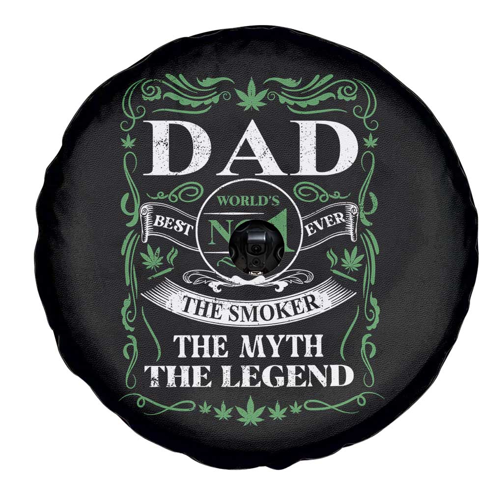 Funny Weed Cannabis Dad Spare Tire Cover Worlds No 1 Best Dad Ever The Smoker The Myth The Legend TS11 Print Your Wear