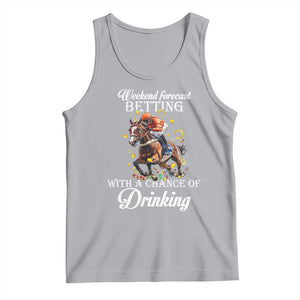 Funny Weekend Forecast Betting With A Chance Of Drinking Tank Top Horse Racing TS11 Athletic Heather Print Your Wear