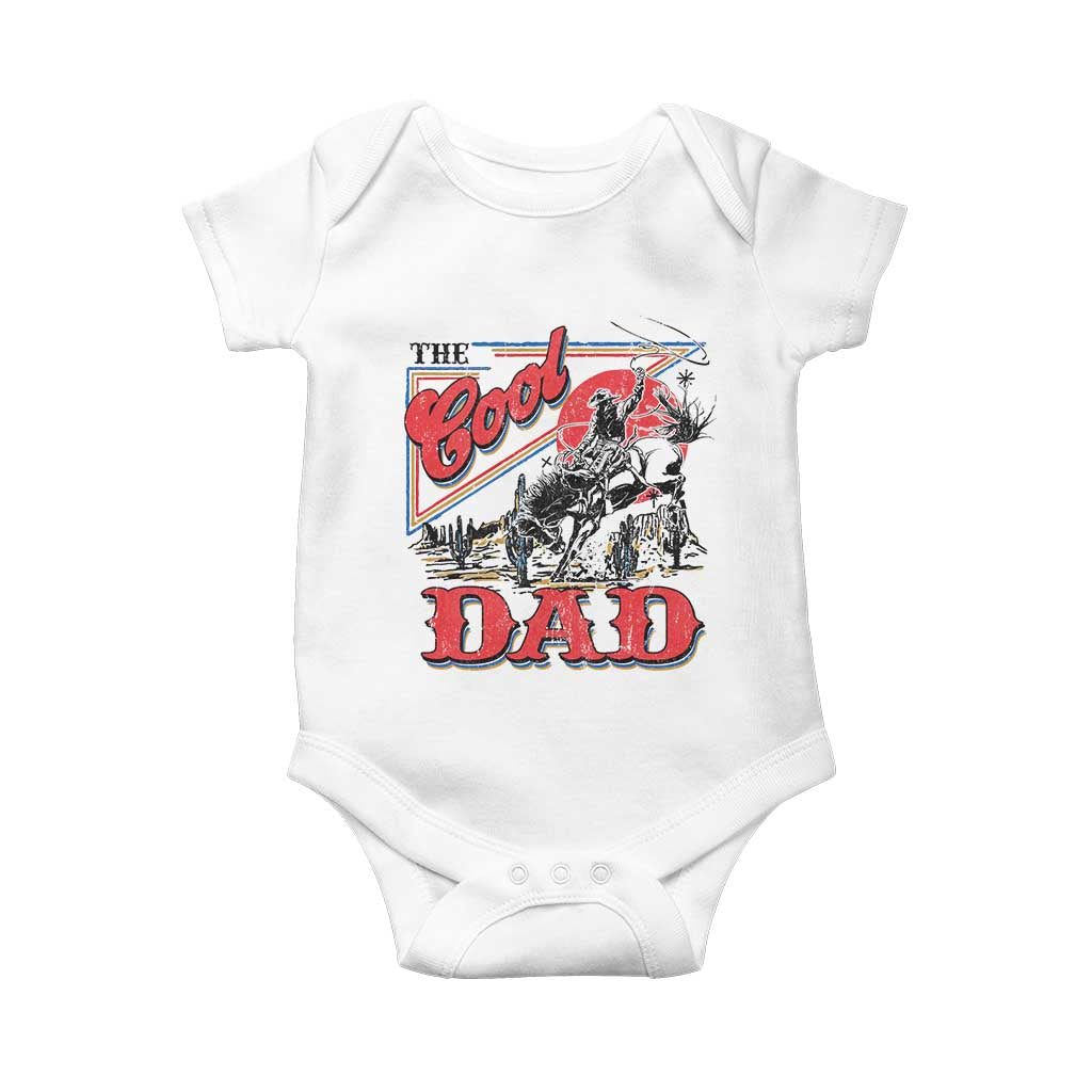 Funny Western Cowboy The Cool Dad Baby Onesie Father's Day TS11 White Print Your Wear