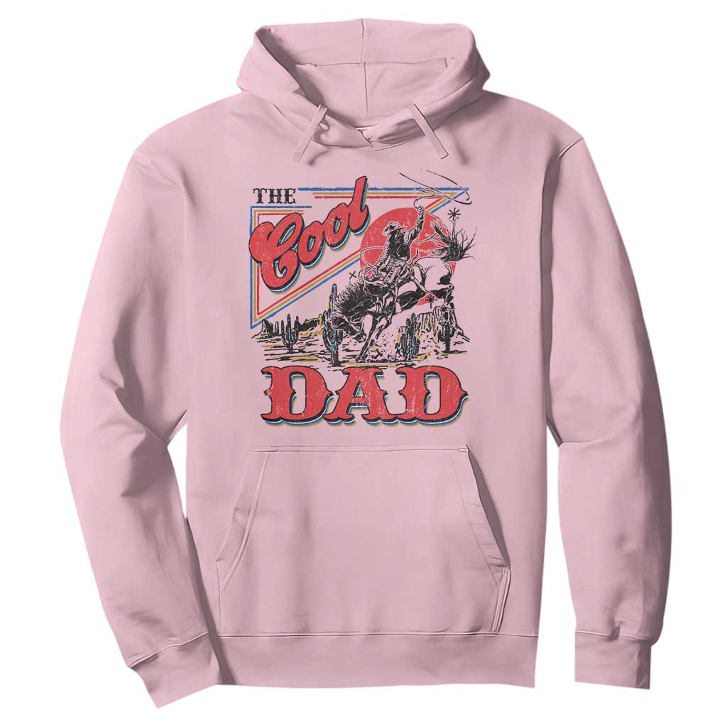 Funny Western Cowboy The Cool Dad Hoodie Father's Day TS11 Light Pink Print Your Wear