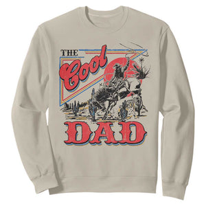 Funny Western Cowboy The Cool Dad Sweatshirt Father's Day TS11 Sand Print Your Wear