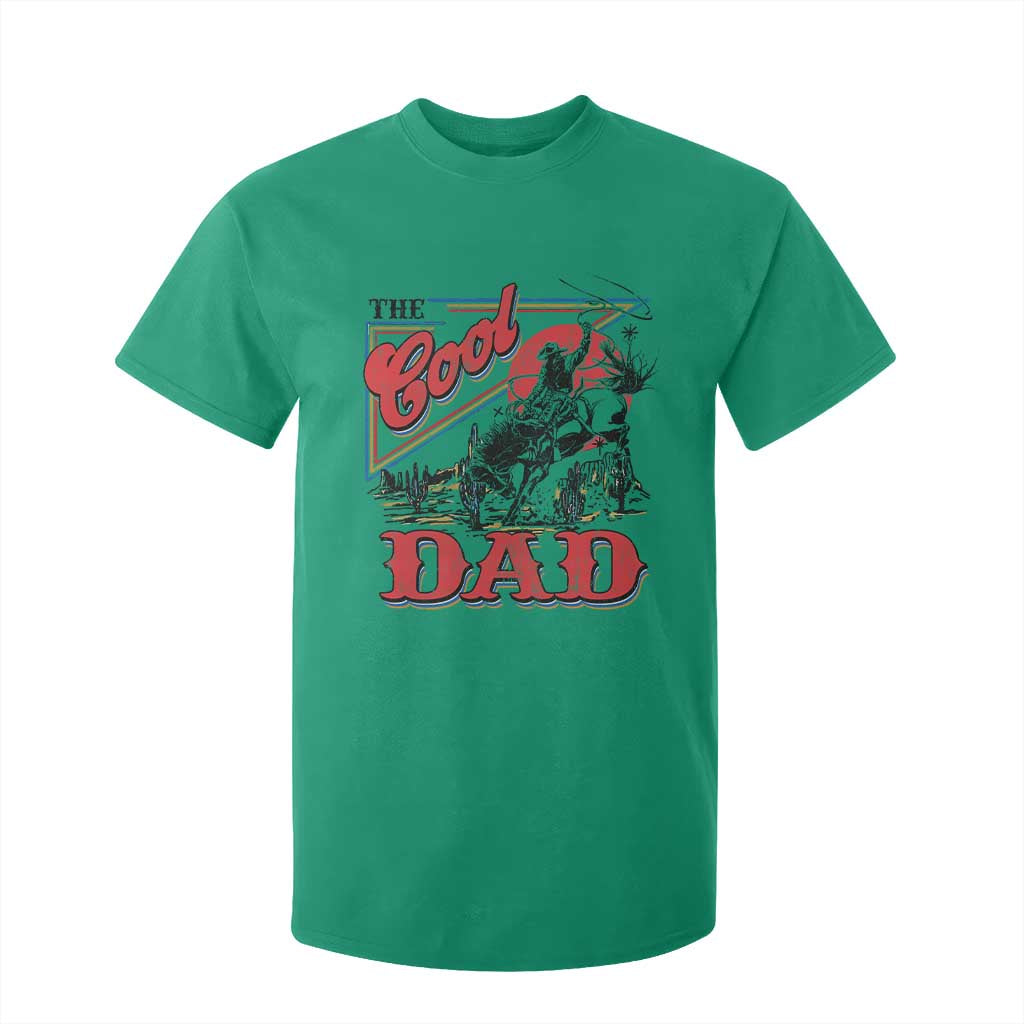 Funny Western Cowboy The Cool Dad T Shirt For Kid Father's Day TS11 Irish Green Print Your Wear