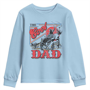 Funny Western Cowboy The Cool Dad Youth Sweatshirt Father's Day TS11 Light Blue Print Your Wear