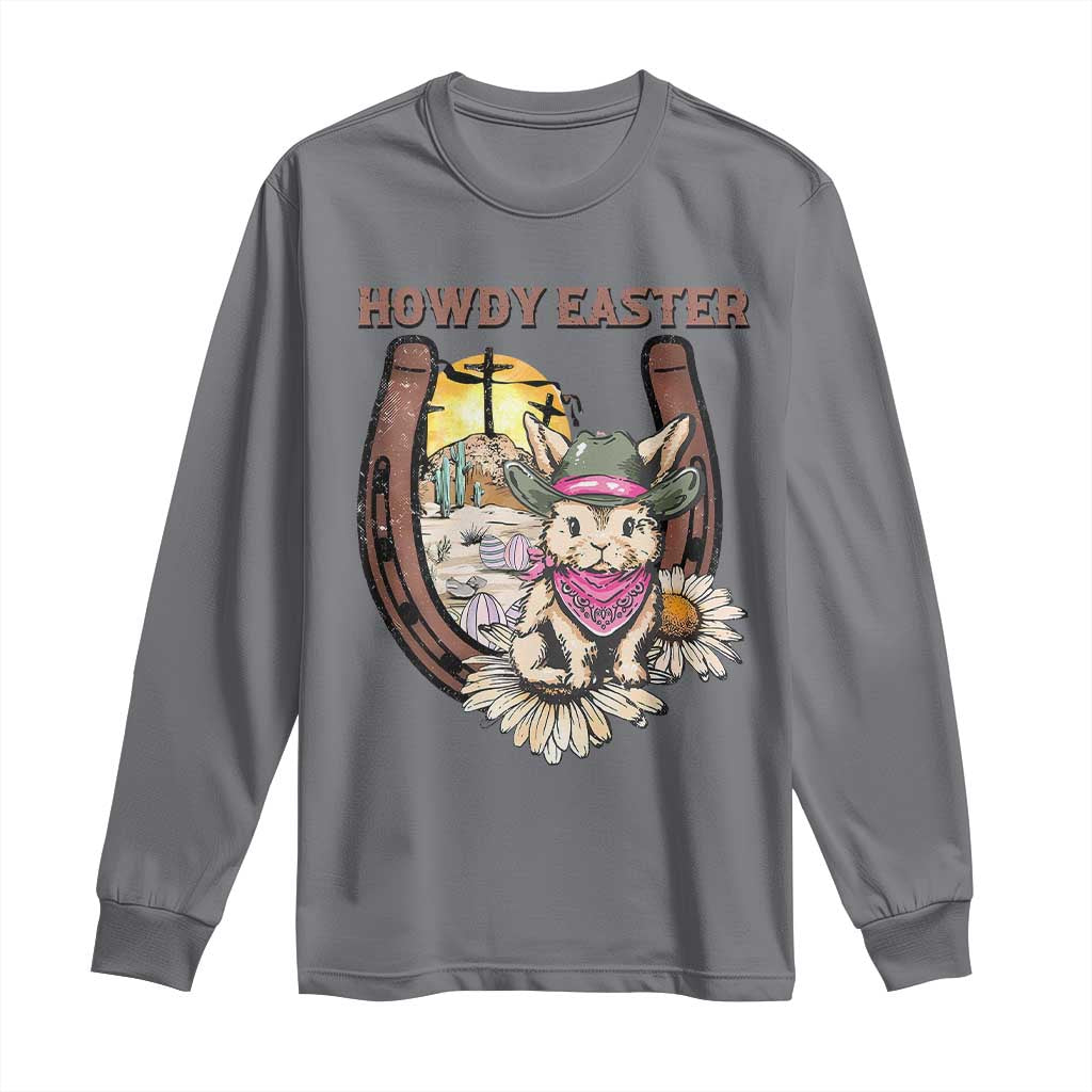 Funny Western Easter Day Long Sleeve Shirt Howdy Easter Country Cowboy Bunny Horseshoe TS11 Charcoal Print Your Wear