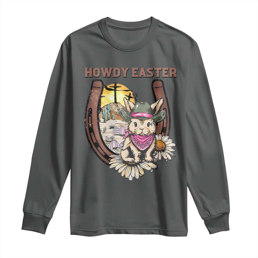 Funny Western Easter Day Long Sleeve Shirt Howdy Easter Country Cowboy Bunny Horseshoe TS11 Dark Heather Print Your Wear