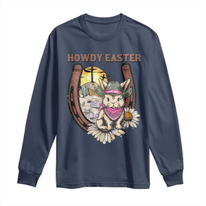Funny Western Easter Day Long Sleeve Shirt Howdy Easter Country Cowboy Bunny Horseshoe TS11 Navy Print Your Wear