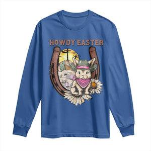 Funny Western Easter Day Long Sleeve Shirt Howdy Easter Country Cowboy Bunny Horseshoe TS11 Royal Blue Print Your Wear