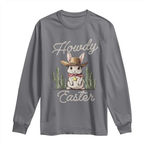 Funny Western Easter Day Long Sleeve Shirt Howdy Easter Country Cowboy Bunny TS11 Charcoal Print Your Wear