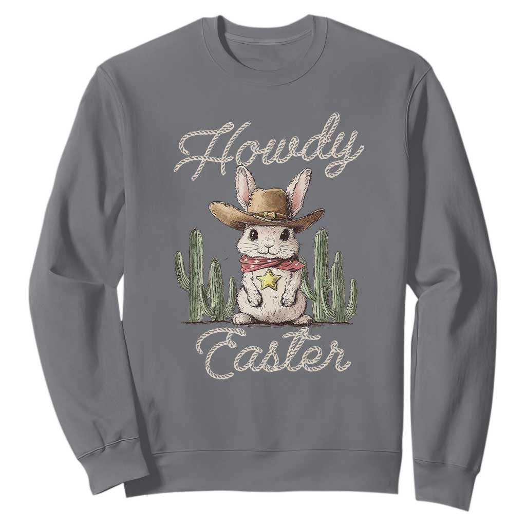 Funny Western Easter Day Sweatshirt Howdy Easter Country Cowboy Bunny TS11 Charcoal Print Your Wear