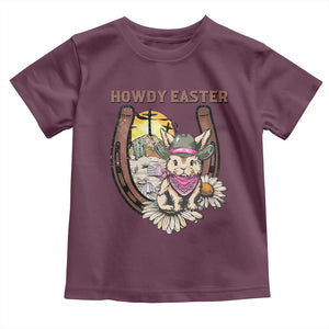 Funny Western Easter Day Toddler T Shirt Howdy Easter Country Cowboy Bunny Horseshoe TS11 Maroon Print Your Wear