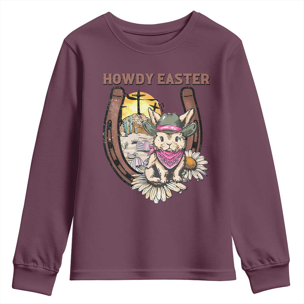 Funny Western Easter Day Youth Sweatshirt Howdy Easter Country Cowboy Bunny Horseshoe TS11 Maroon Print Your Wear