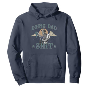 Funny Western Father Doing Dad Shit Hoodie Cowboy Skeleton Toilet Dad Jokes Father's Day TS11 Navy Print Your Wear