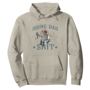 Funny Western Father Doing Dad Shit Hoodie Cowboy Skeleton Toilet Dad Jokes Father's Day TS11 Sand Print Your Wear