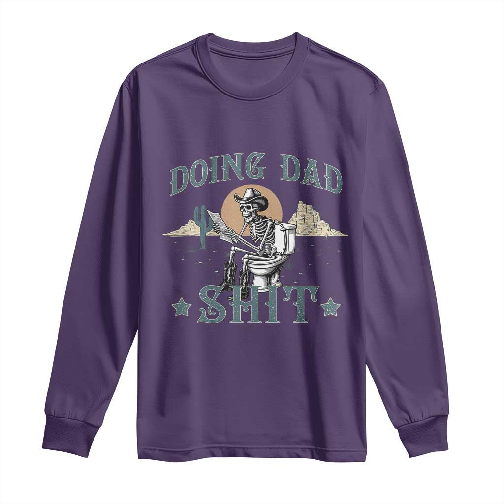 Funny Western Father Doing Dad Shit Long Sleeve Shirt Cowboy Skeleton Toilet Dad Jokes Father's Day TS11 Purple Print Your Wear