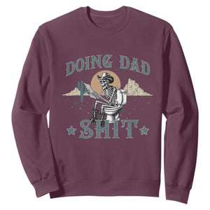 Funny Western Father Doing Dad Shit Sweatshirt Cowboy Skeleton Toilet Dad Jokes Father's Day TS11 Maroon Print Your Wear