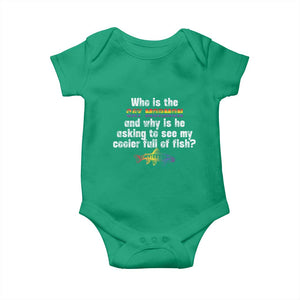Funny Who Is The Gay Mormon And Why Is He Asking To See My Cooler Full Of Fish Baby Onesie LGBT Rainbow Fish TS11 Irish Green Print Your Wear