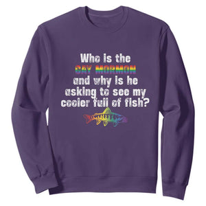 Funny Who Is The Gay Mormon And Why Is He Asking To See My Cooler Full Of Fish Sweatshirt LGBT Rainbow Fish TS11 Purple Print Your Wear