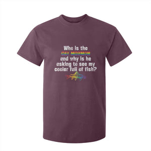 Funny Who Is The Gay Mormon And Why Is He Asking To See My Cooler Full Of Fish T Shirt For Kid LGBT Rainbow Fish TS11 Maroon Print Your Wear