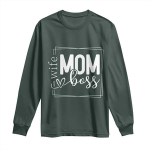 Funny Wife Mom Boss Long Sleeve Shirt Motherhood Mother's Day TS11 Dark Forest Green Print Your Wear