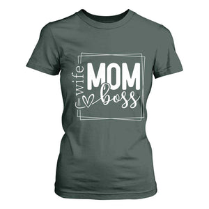 Funny Wife Mom Boss T Shirt For Women Motherhood Mother's Day TS11 Dark Forest Green Print Your Wear