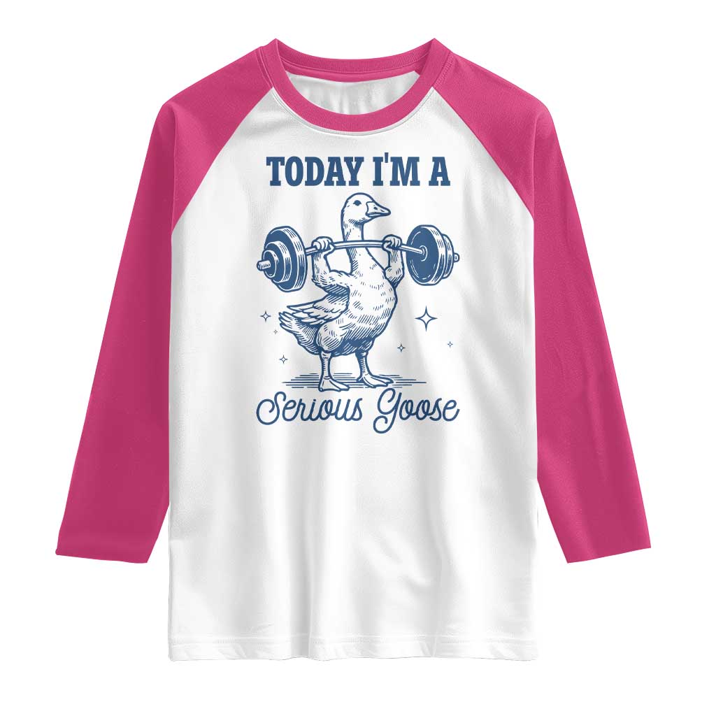 Funny Workout Silly Goose Raglan Shirt Today I'm A Serious Goose Lifting Weights Gym TS02 White Heliconia Print Your Wear