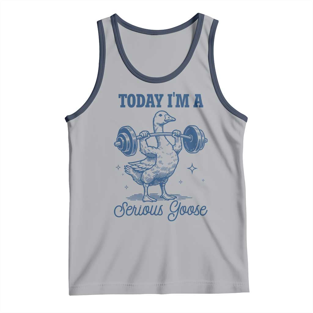 Funny Workout Silly Goose Tank Top Today I'm A Serious Goose Lifting Weights Gym TS02 Athletic Heather Navy Print Your Wear