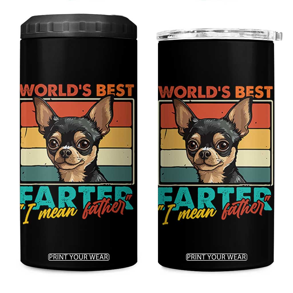 Funny World's Best Farter I Mean Father 4 in 1 Can Cooler Tumbler Dog Dad TS11 One Size: 16 oz Black Print Your Wear