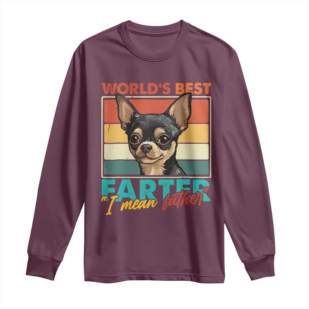 Funny World's Best Farter I Mean Father Long Sleeve Shirt Dog Dad TS11 Maroon Print Your Wear