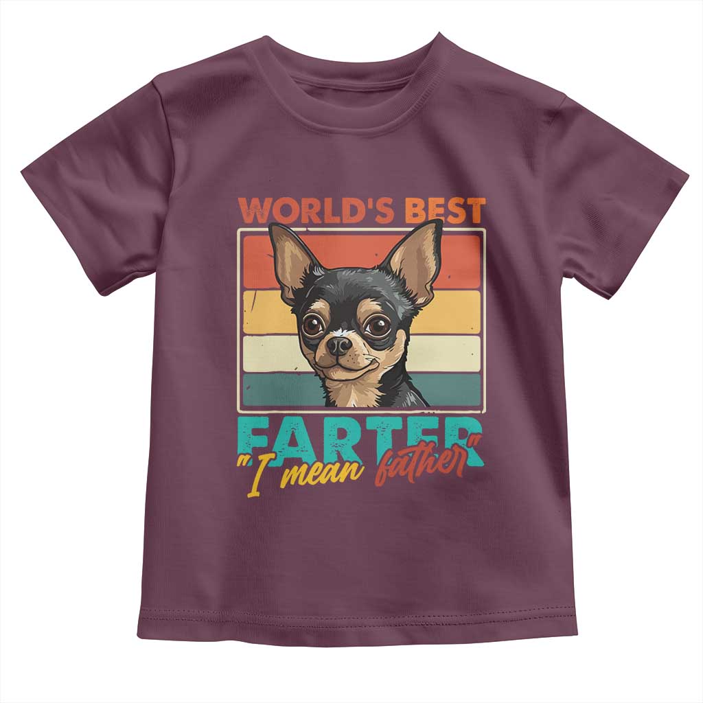 Funny World's Best Farter I Mean Father Toddler T Shirt Dog Dad TS11 Maroon Print Your Wear