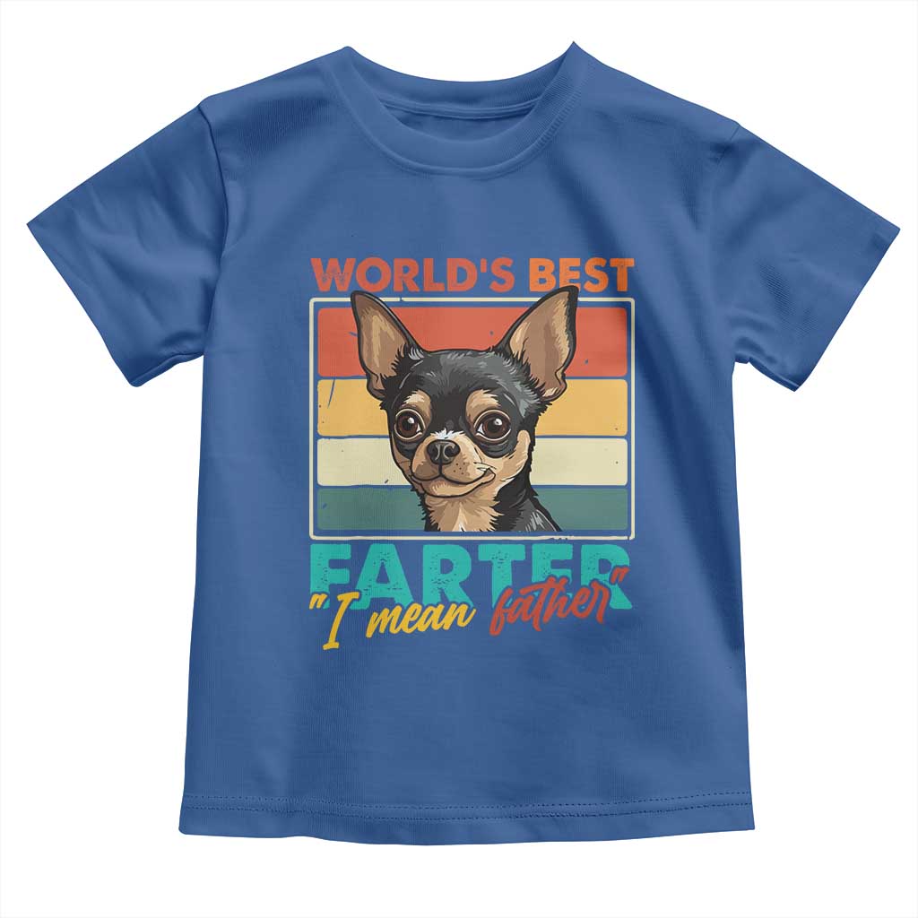 Funny World's Best Farter I Mean Father Toddler T Shirt Dog Dad TS11 Royal Blue Print Your Wear