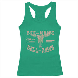 Funny Yee Haws And Hell Naws Racerback Tank Top Western Country Cowboy Longhorn Skull TS11 Irish Green Print Your Wear