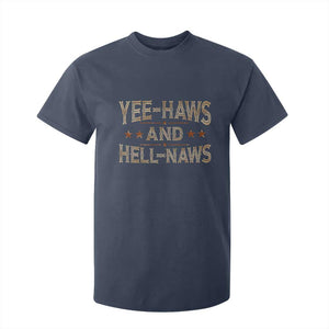 Funny Yee Haws And Hell Naws T Shirt For Kid Western Country Cowboy Star TS11 Navy Print Your Wear