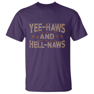 Funny Yee Haws And Hell Naws T Shirt Western Country Cowboy Star TS11 Purple Print Your Wear