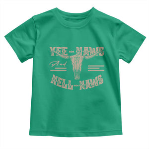Funny Yee Haws And Hell Naws Toddler T Shirt Western Country Cowboy Longhorn Skull TS11 Irish Green Print Your Wear