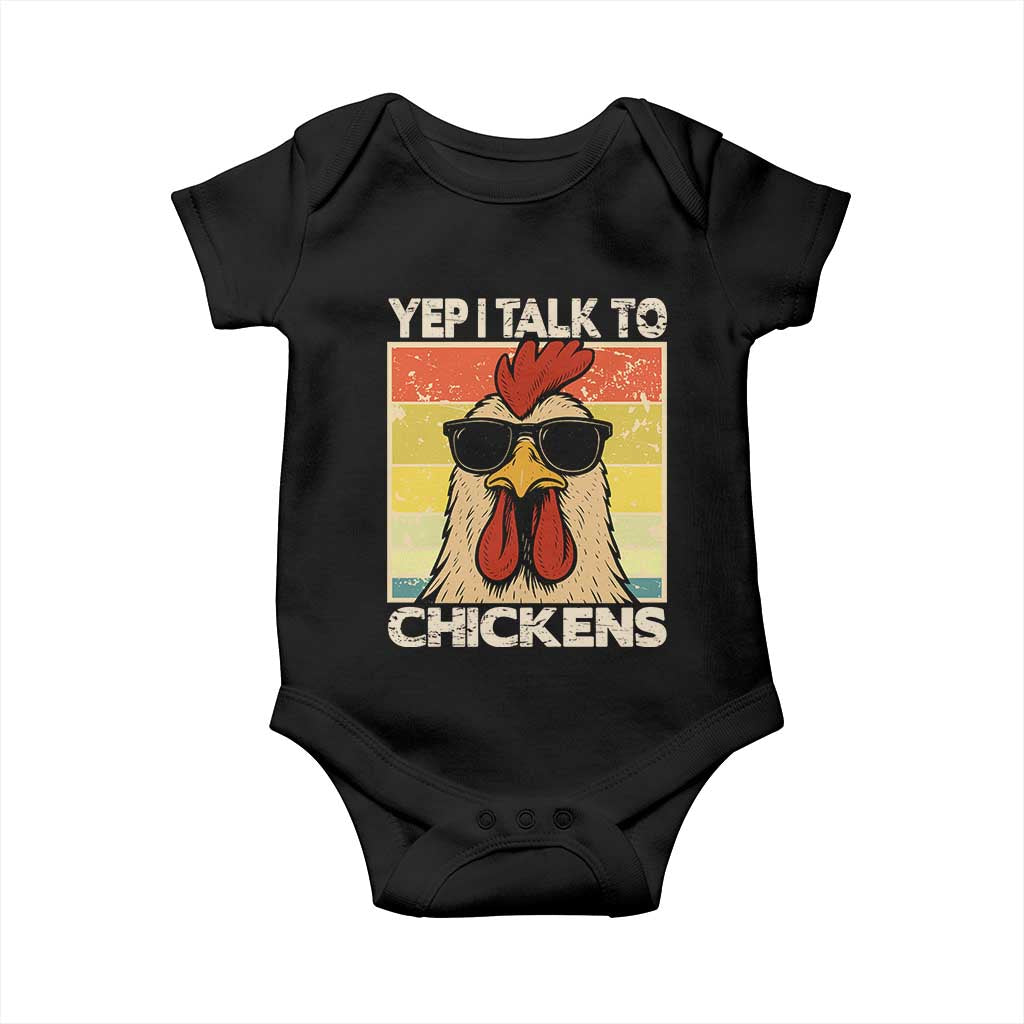 Funny Yep I Talk To Chickens Baby Onesie Chicken Buffs Farmyard Animal Lover TS11 Black Print Your Wear