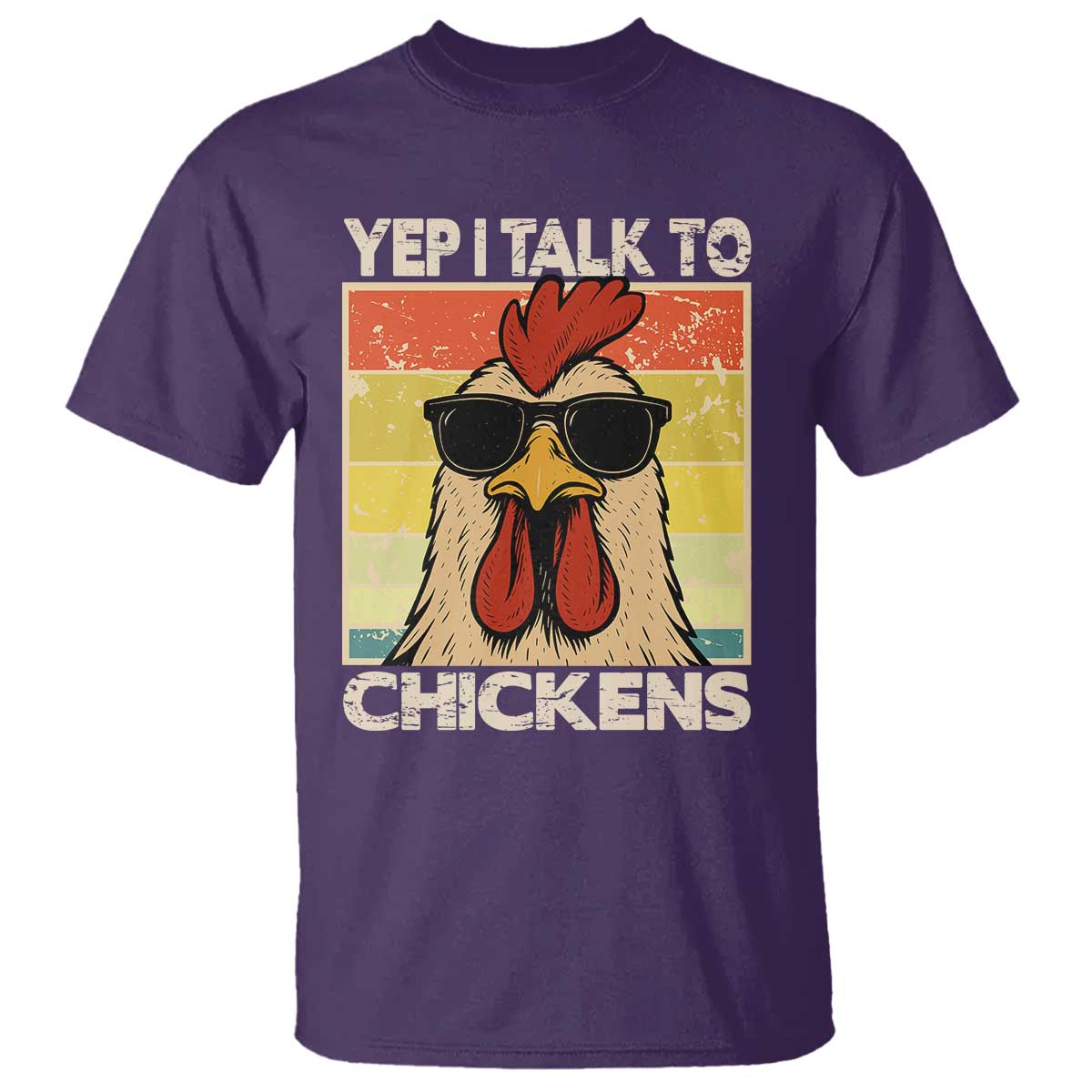 Funny Yep I Talk To Chickens T Shirt Chicken Buffs Farmyard Animal Lover TS11 Purple Print Your Wear