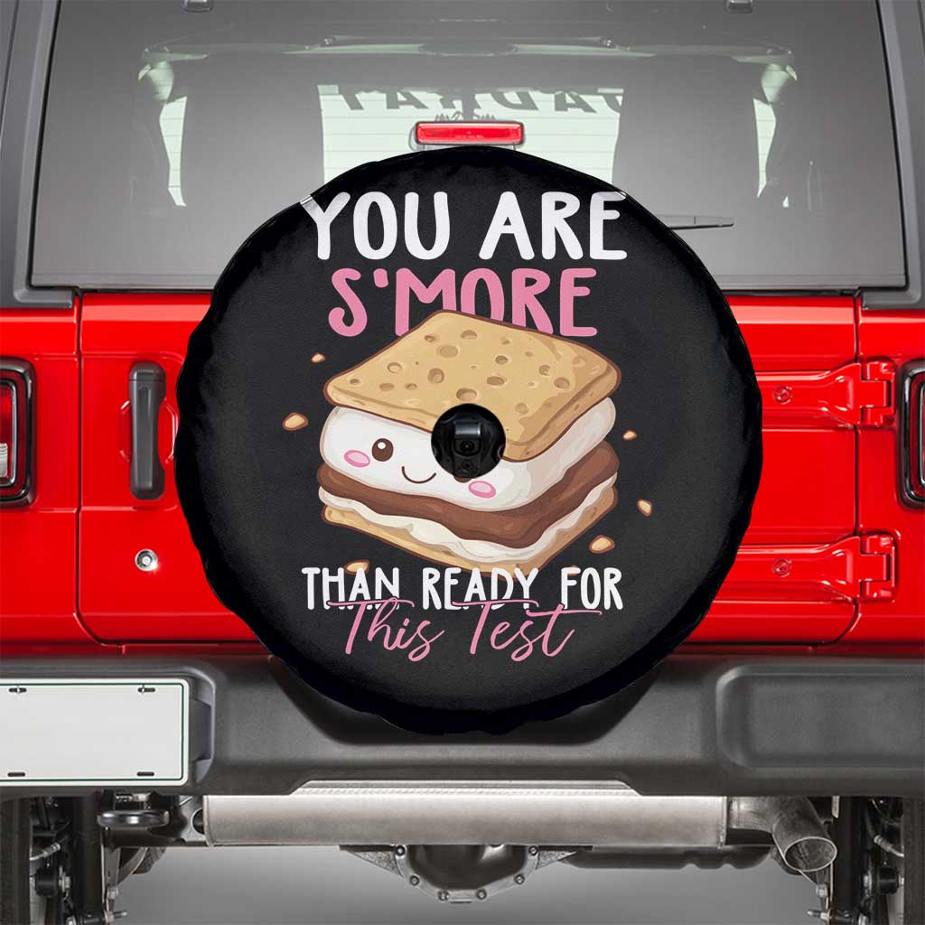 Funny You Are S'more Than Ready For This Test Spare Tire Cover Test Day Teacher TS11 Black Print Your Wear