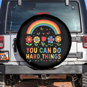 Funny You Can Do Hard Things Spare Tire Cover Motivational Quote Flowers Rainbow TS11 No hole Black Print Your Wear