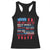 Funny You Dont Have No Whistlin Bugholes Racerback Tank Top 4th Of July American Flag TS11 Black Print Your Wear