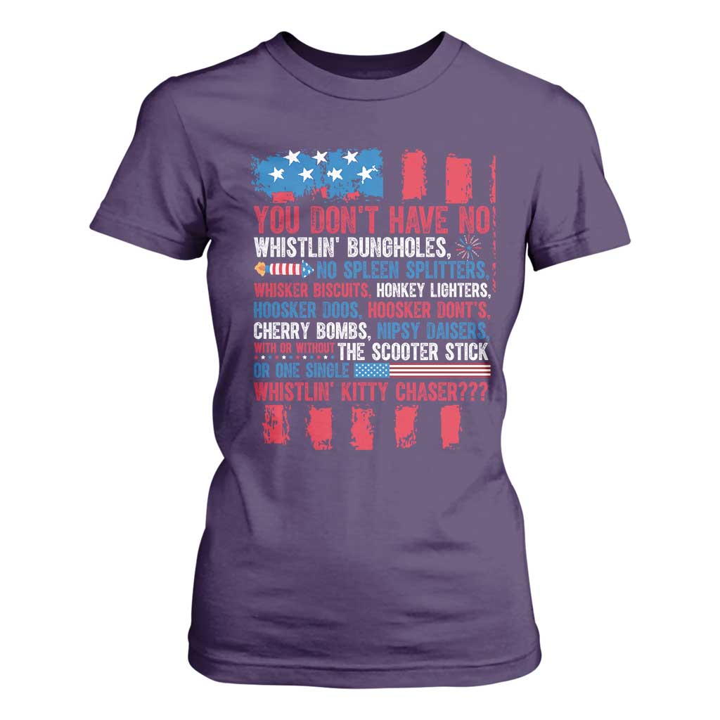 Funny You Dont Have No Whistlin Bugholes T Shirt For Women 4th Of July American Flag TS11 Purple Print Your Wear