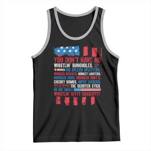 Funny You Dont Have No Whistlin Bugholes Tank Top 4th Of July American Flag TS11 Black Athletic Heather Print Your Wear