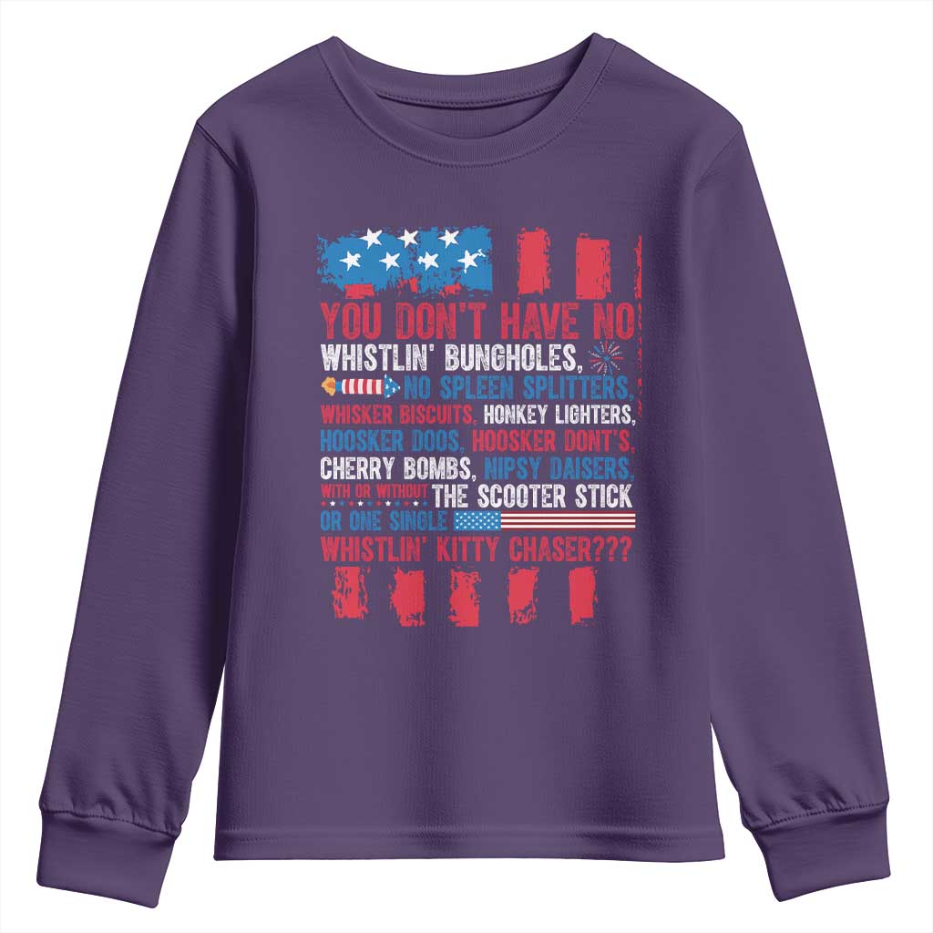 Funny You Dont Have No Whistlin Bugholes Youth Sweatshirt 4th Of July American Flag TS11 Purple Print Your Wear
