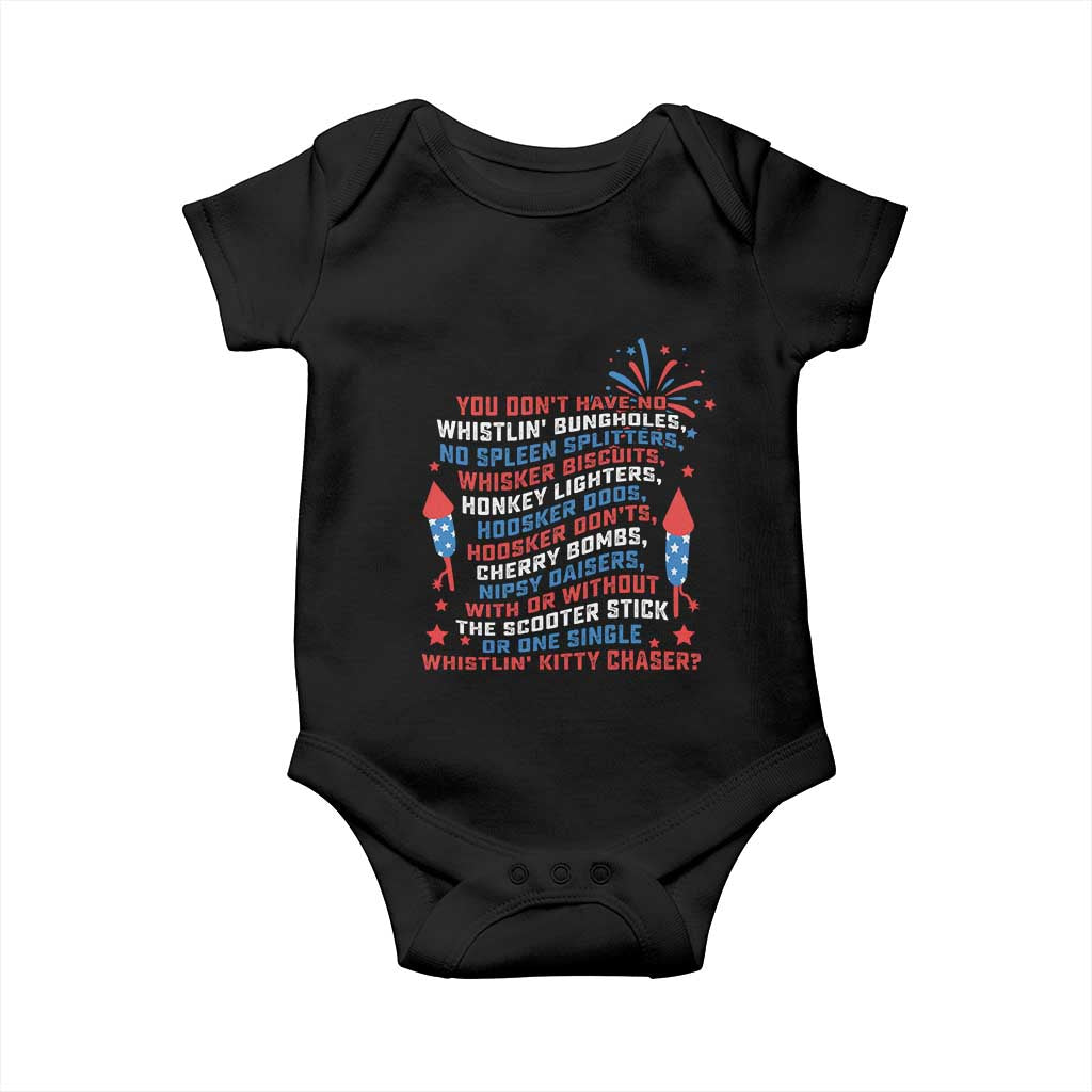 Funny You Dont Have No Whistlin Bungholes Baby Onesie USA Flag 4th Of July TS11 Black Print Your Wear