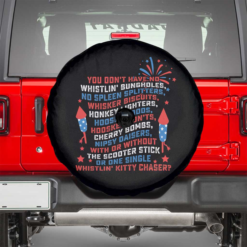 Funny You Dont Have No Whistlin Bungholes Spare Tire Cover USA Flag 4th Of July TS11 Black Print Your Wear