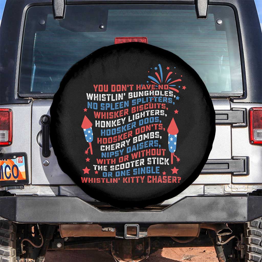 Funny You Dont Have No Whistlin Bungholes Spare Tire Cover USA Flag 4th Of July TS11 No hole Black Print Your Wear