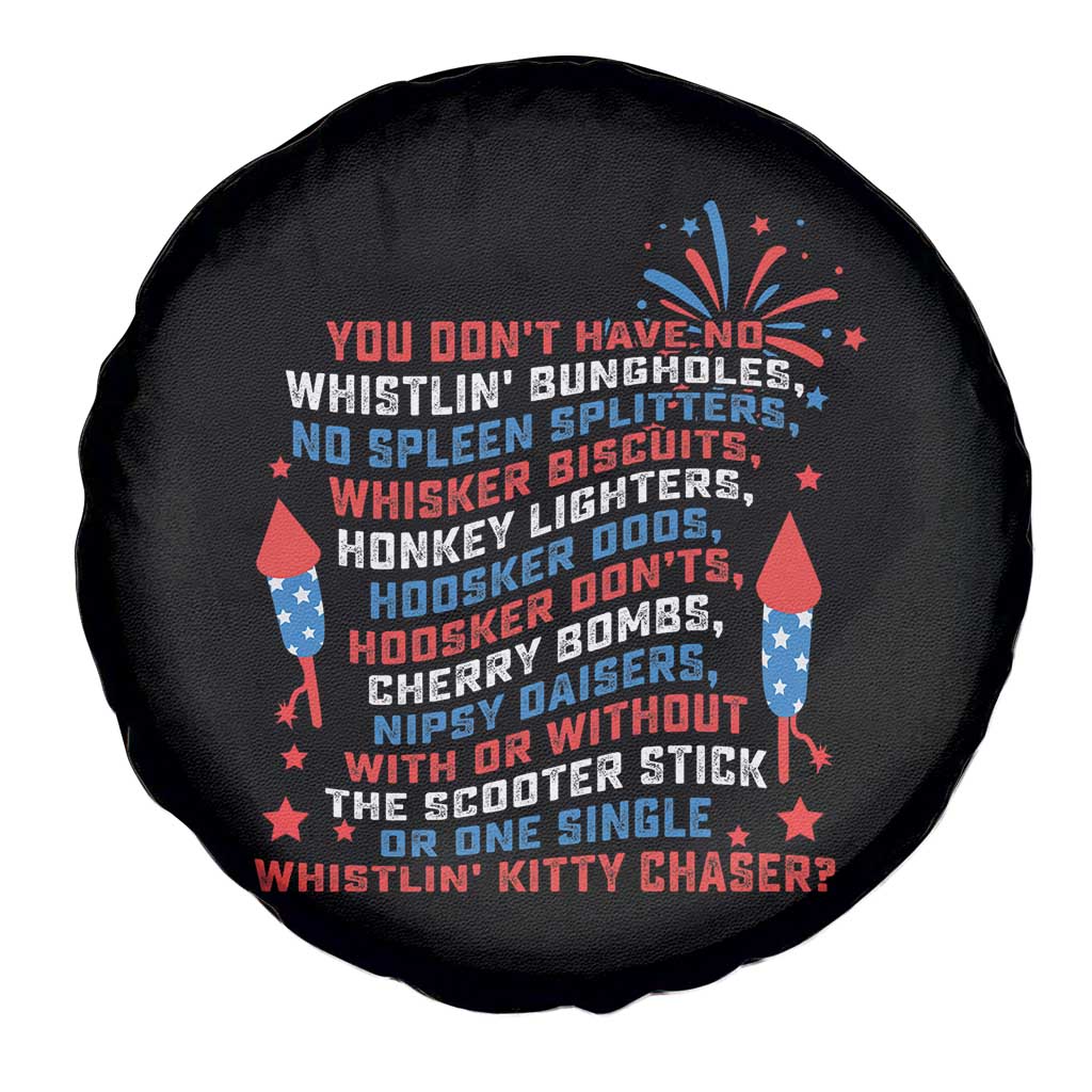 Funny You Dont Have No Whistlin Bungholes Spare Tire Cover USA Flag 4th Of July TS11 Print Your Wear