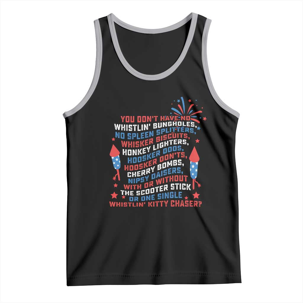 Funny You Dont Have No Whistlin Bungholes Tank Top USA Flag 4th Of July TS11 Black Athletic Heather Print Your Wear